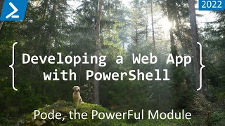 Developing a Web Application with PowerShell - Pode, the PowerFul Module