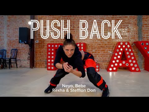 "Push Back" - Neyo, Bebe Rexha & Stefflon Don | Nicole Kirkland Choreography