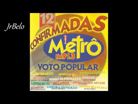 12 Confirmadas Metro - Só Raizes 2000 JrBelo