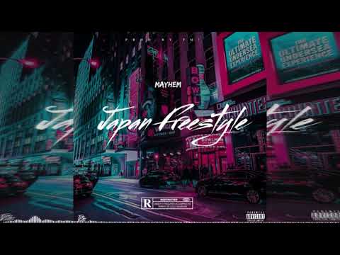 Mayhem 12K - Japan Freestyle(OFFICIAL AUDIO)