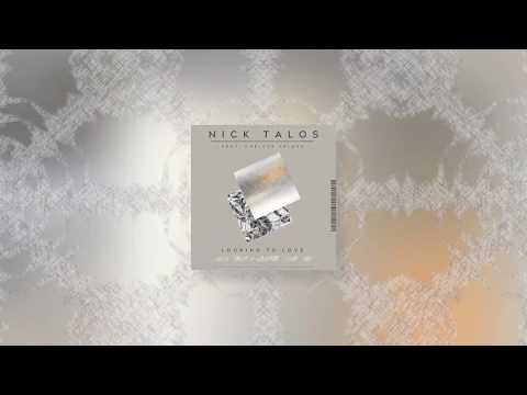 Nick Talos feat. Chelcee Grimes - Looking To Love (Nick Talos & Nalestar Club Mix - Audio)