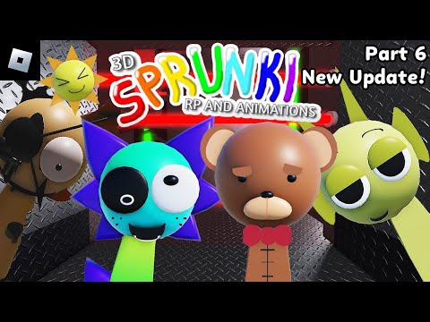 3D Sprunki RP And Animations [PART 6, New Update] : roblox mascot gameplay walkthrough