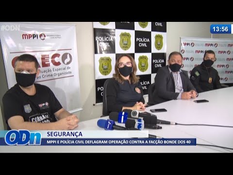 MP e Polícia Civil deflagram operação contra facção Bonde dos 40 01 06 2021