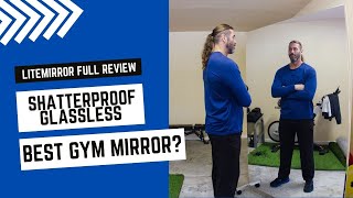 LiteMirror FULL Review- Is This Shatterproof Glassless Mirror the BEST One For Your Gym?