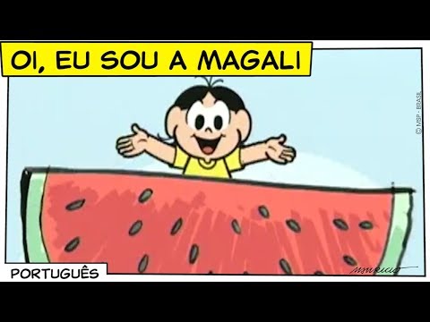 Oi, eu sou a Magali | Turma da Mônica