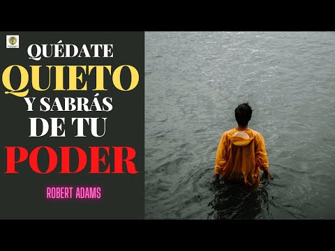 QUÉDATE QUIETO Y SABRAS DE TU PODER #nodualidad #Robertadams #advaita