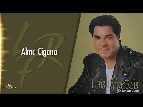 Luís Filipe Reis- Alma Cigana (Áudio Oficial)
