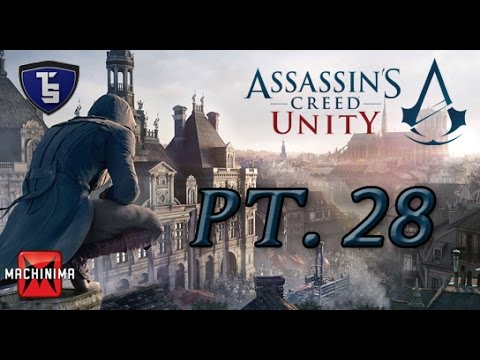 Assassin's Creed Unity Pt.28