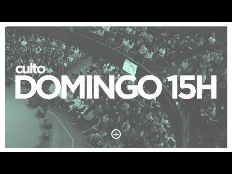 Culto Lagoinha - 09/07/2017 Tarde