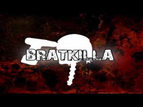 Bratkilla - The Way Is Shut