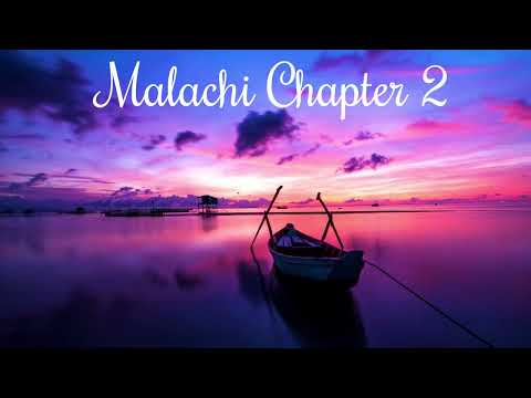 The Book of Malachi Chapter 2 - New King James Version (NKJV) - Theatrical Audio Bible
