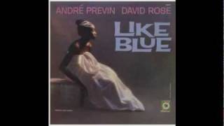Andre Previn, David Rose - "Serenade In Blue"