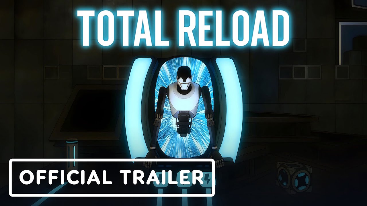 Total Reload - Official Launch Trailer
