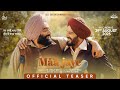 Maa Jaye Official Teaser Jimmy Sheirgill Manav Vij Ranjit Bawa Romy Desi Melodies