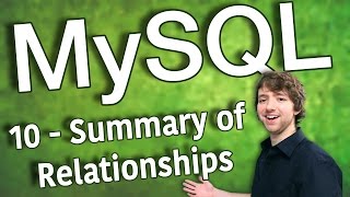 MySQL 10 - Summary of Relationships