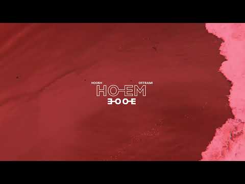 HOEM - Hoosh & Offrami