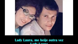 Lady Laura - Roberto Carlos (Letra &amp; Música)