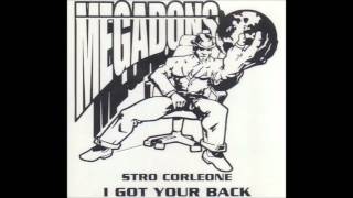 Megadons: I Got Your Back