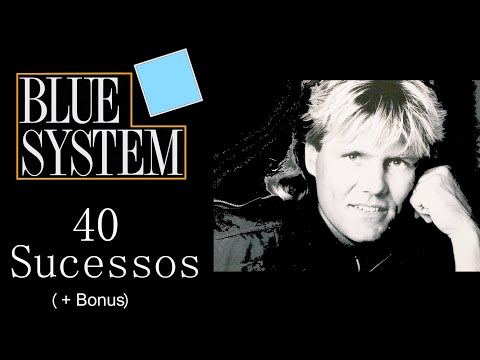 BlueSystem - 40 Sucessos (+ Bonus)