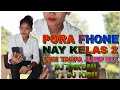 PORA PHONE NAY KELAS 2 0 पोरा फोन नाय केलास 2 0 DNH TARPA JUMP MIX DJ 