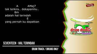 Download lagu Seventeen - Hal Terindah (drums only) [chord gitar & lirik] mp3