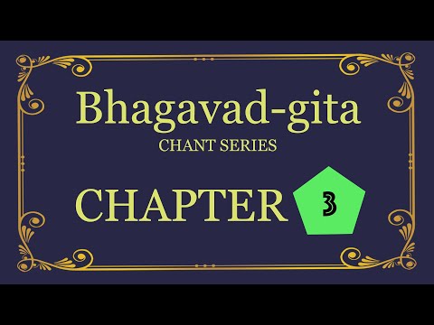 Bhagavad-gita Chant Series Chapter 3