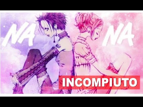 NANA, il manga INCOMPIUTO - Tra ipotesi, dubbi e curiosità... vedremo MAI la FINE?
