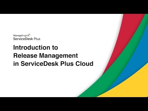 Introduction to Release Management in ServiceDesk Plus Cloud