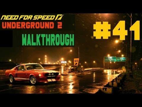 Need for Speed: Underground 2 [Walkthrough] Part 41