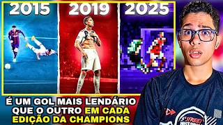 O GOL MAIS BONITO DE CADA CHAMPIONS (2015 ATÉ 2025) (REACT)