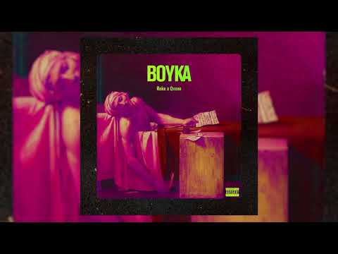 Roke x Qvxno - Boyka
