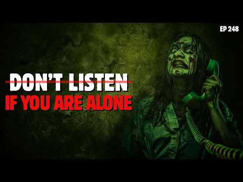 DON'T LISTEN, IF YOU ARE ALONE | Horror Tape 249
