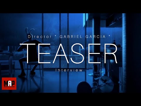 TEASER | Director Gabriel Garcia On CGI Animated Short Film ** ED ** Animated Movie
