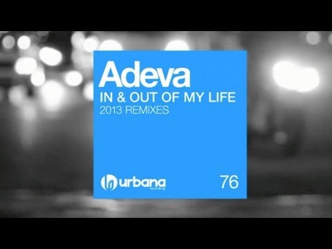 Adeva - In & Out Of My Life (David Penn Remix) Urbana Recordings