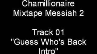 Mixtape Messiah 2 Guess Who&#39;s Back (Intro)