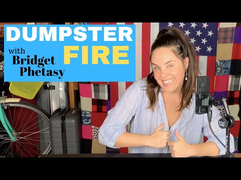 Dumpster Fire 9 - You're Not Woke You're Annoying