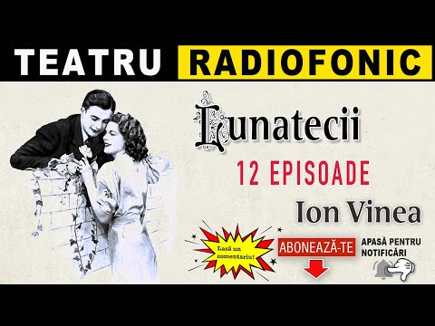 Ion Vinea - Lunatecii | Teatru radiofonic