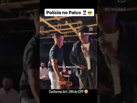 Polícia no Stand Up Comedy