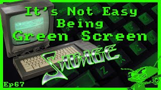 It's Not Easy Being Green Screen Ep67 - Savage