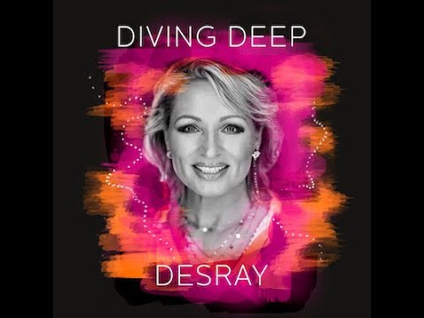 Desray – Diving Deep (Lyric Video)