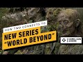 How The Walking Dead Will Connect to New Series ‘World Beyond’