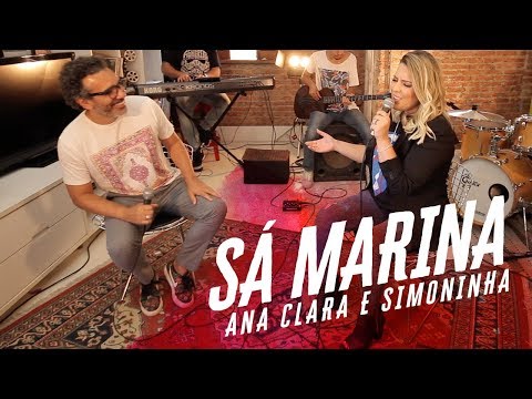 Ana Clara feat Simoninha - Sá Marina