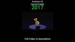 Download lagu Evolution Of Hamood habibi mp3