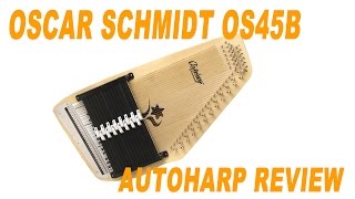 Video thumbnail for Oscar-Schmidt OS45B Auto Harp Review \\ Stefan's Bass Blog by Stefan's Bass Blog