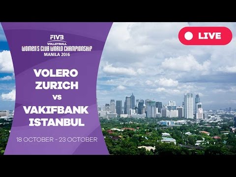 Volero Zurich v VakifBank Istanbul - Women's Club World Championship