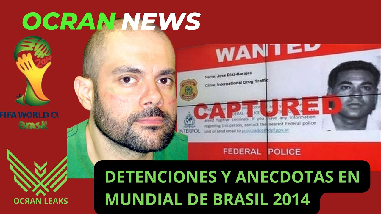Detenciones y Anecdotas en el Mundial Brasil 2014