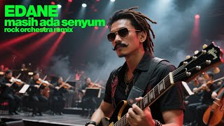 Download lagu EDANE - MASIHKAH ADA SENYUM | ROCK ORCHESTRA COVER | PETUALANGAN MUSIC YANG BERBEDA mp3