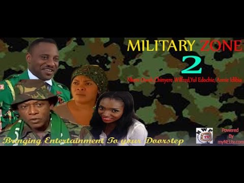 MILITARY ZONE 2 -   Nigerian Nollywood movie
