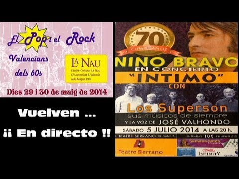 Los Superson con José Valhondo - Tributo a Nino Bravo INTIMO - HD