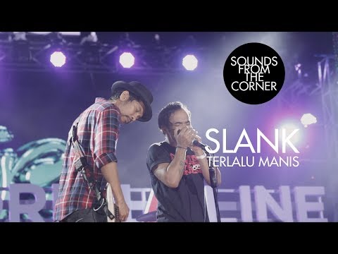 Slank - Terlalu Manis | Sounds From The Corner Live #21